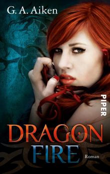 Dragon Fire.  Karen Gerwig