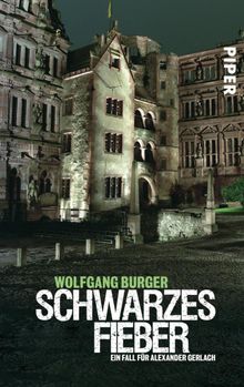 Schwarzes Fieber.  Wolfgang Burger