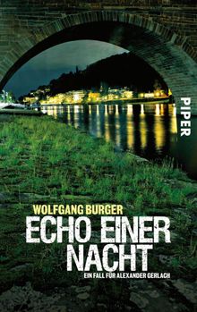 Echo einer Nacht.  Wolfgang Burger