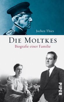 Die Moltkes.  Jochen Thies