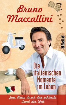 Die italienischen Momente im Leben.  Katharina Schmidt