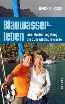 Blauwasserleben.  Heike Dorsch