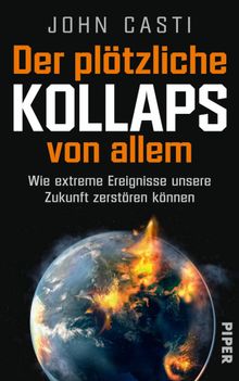 Der pltzliche Kollaps von allem.  Sebastian Vogel