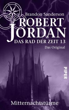 Das Rad der Zeit 13. Das Original.  Andreas Decker