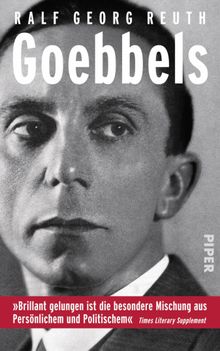 Goebbels.  Ralf Georg Reuth