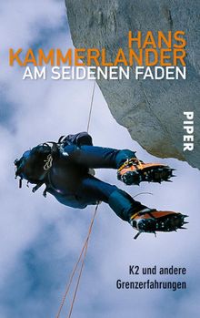 Am seidenen Faden.  Hans Kammerlander