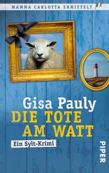 Die Tote am Watt.  Gisa Pauly