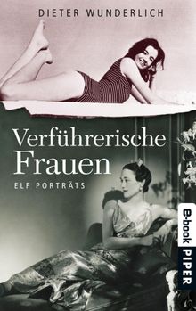 Verfhrerische Frauen.  Dieter Wunderlich