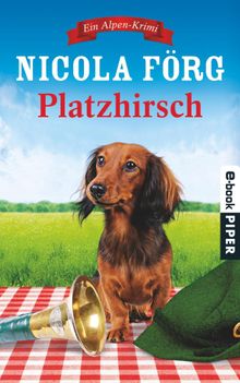 Platzhirsch.  Nicola Frg