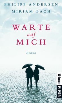 Warte auf mich.  Miriam Bach