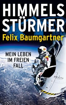 Himmelsstrmer.  Felix Baumgartner