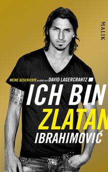 Ich bin Zlatan.  Wolfgang Butt