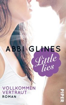 Little Lies  Vollkommen vertraut.  Lene Kubis