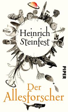 Der Allesforscher.  Heinrich Steinfest