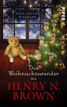 Das Weihnachtswunder des Henry N. Brown.  Anne Helene Bubenzer