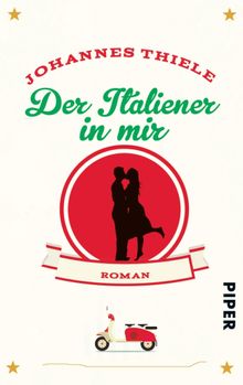 Der Italiener in mir.  Johannes Thiele