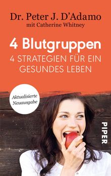 4 Blutgruppen - 4 Strategien fr ein gesundes Leben.  Lexa Katrin von Nostitz