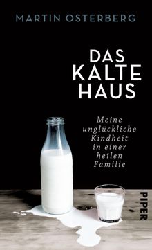 Das kalte Haus.  Martin Osterberg