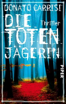 Die Totenjgerin.  Karin Diemerling