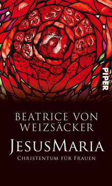 JesusMaria.  Beatrice von Weizscker
