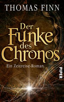 Der Funke des Chronos.  Thomas Finn