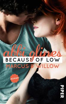 Because of Low  Marcus und Willow.  Lene Kubis