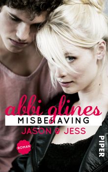 Misbehaving  Jason und Jess.  Lene Kubis