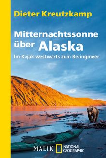 Mitternachtssonne ber Alaska.  Dieter Kreutzkamp