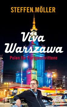 Viva Warszawa  Polen fr Fortgeschrittene.  Steffen M?ller