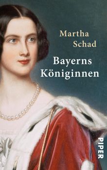 Bayerns Kniginnen.  Martha Schad