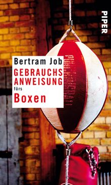 Gebrauchsanweisung frs Boxen.  Bertram Job