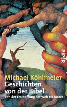 Geschichten von der Bibel.  Michael Khlmeier