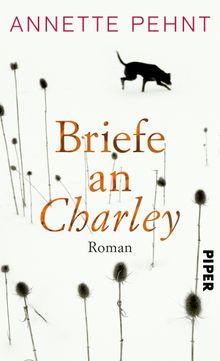 Briefe an Charley.  Annette Pehnt