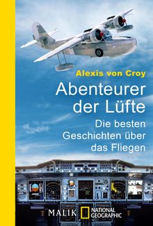 Abenteurer der Lfte.  Alexis von Croy