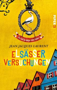 Elssser Versuchungen.  Jean Jacques Laurent