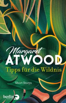 Tipps fr die Wildnis.  Charlotte Franke