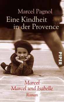 Eine Kindheit in der Provence.  Pamela Wedekind