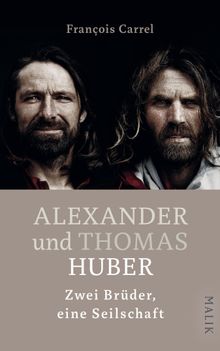 Alexander und Thomas Huber.  Bettina Runge