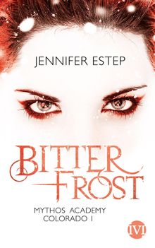 Bitterfrost.  Michaela Link