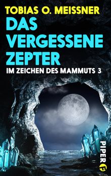 Das vergessene Zepter.  Tobias O. Meiner