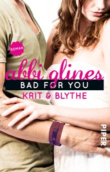 Bad For You  Krit und Blythe.  Heidi Lichtblau