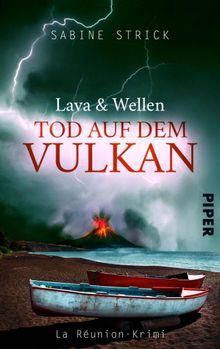 Lava und Wellen: Tod auf dem Vulkan.  Sabine Strick