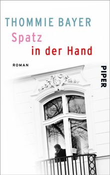 Spatz in der Hand.  Thommie Bayer