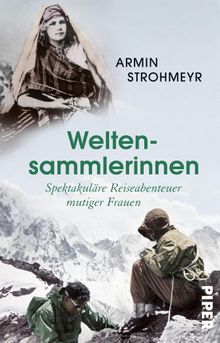 Weltensammlerinnen.  Armin Strohmeyr