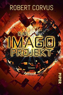Das Imago-Projekt.  Robert Corvus