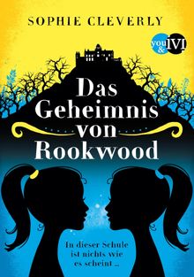 Das Geheimnis von Rookwood.  Andreas Decker