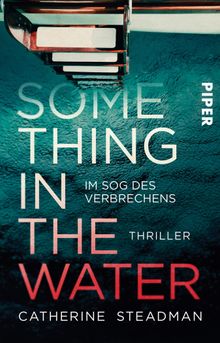 Something in the Water  Im Sog des Verbrechens.  Stefan Lux