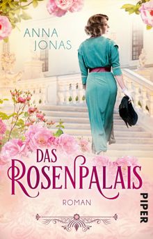 Das Rosenpalais.  Anna Jonas