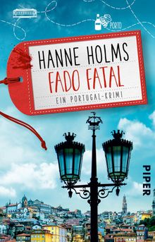 Fado fatal.  Hanne Holms