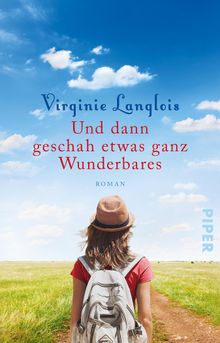 Und dann geschah etwas ganz Wunderbares.  Christiane Landgrebe